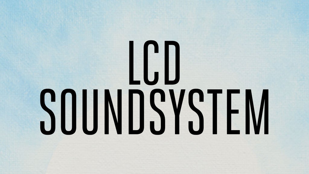 Hotels near LCD Soundsystem Events