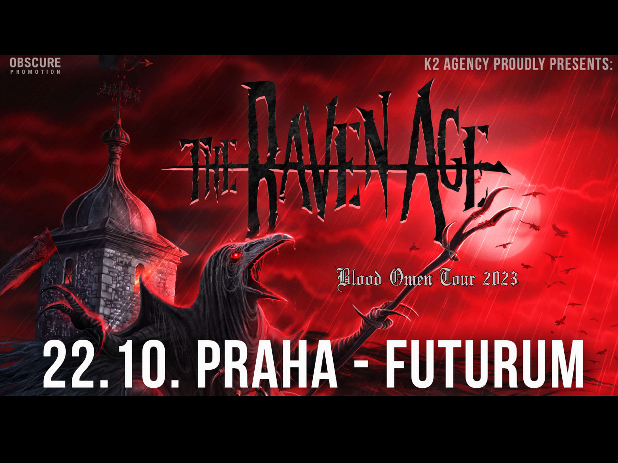 THE RAVEN AGE- Praha -Futurum Music Bar Praha 5 Zborovská 82/7, Praha 5 15000
