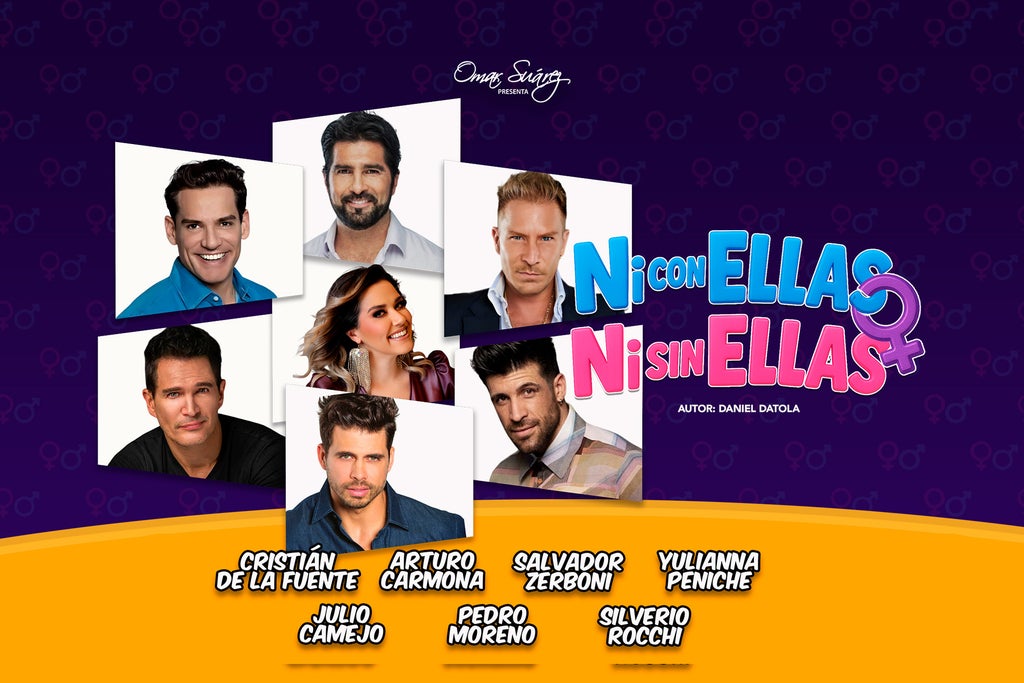 Ni con ellas, ni sin ellas show poster