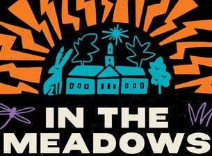 In The Meadows