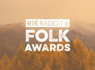 RTE Radio 1 Folk Awards, 2021-11-16, Дублин