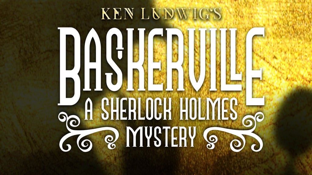 Walnut Street Theatre's Baskerville live