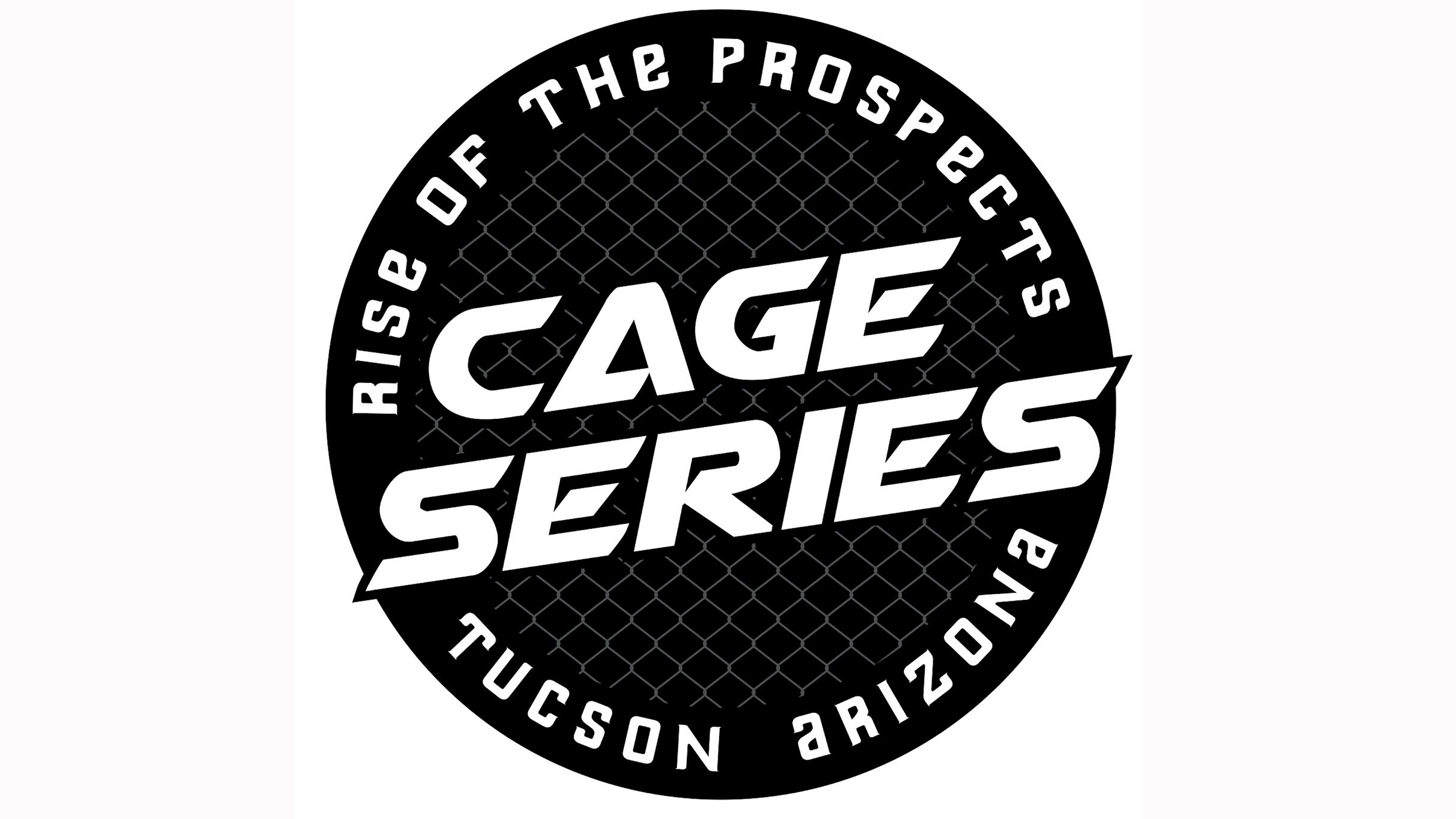 Rise of the Prospects: Cage Series 7 @ Rialto Theatre at Rialto Theatre-Tucson – Tucson, AZ