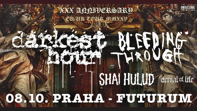 DARKEST HOUR, BLEEDING THROUGH, SHAI HULUD, DENIAL OF LIFE, Darkest Hour v Futurum Music Bar, Praha 5 08/10/2025
