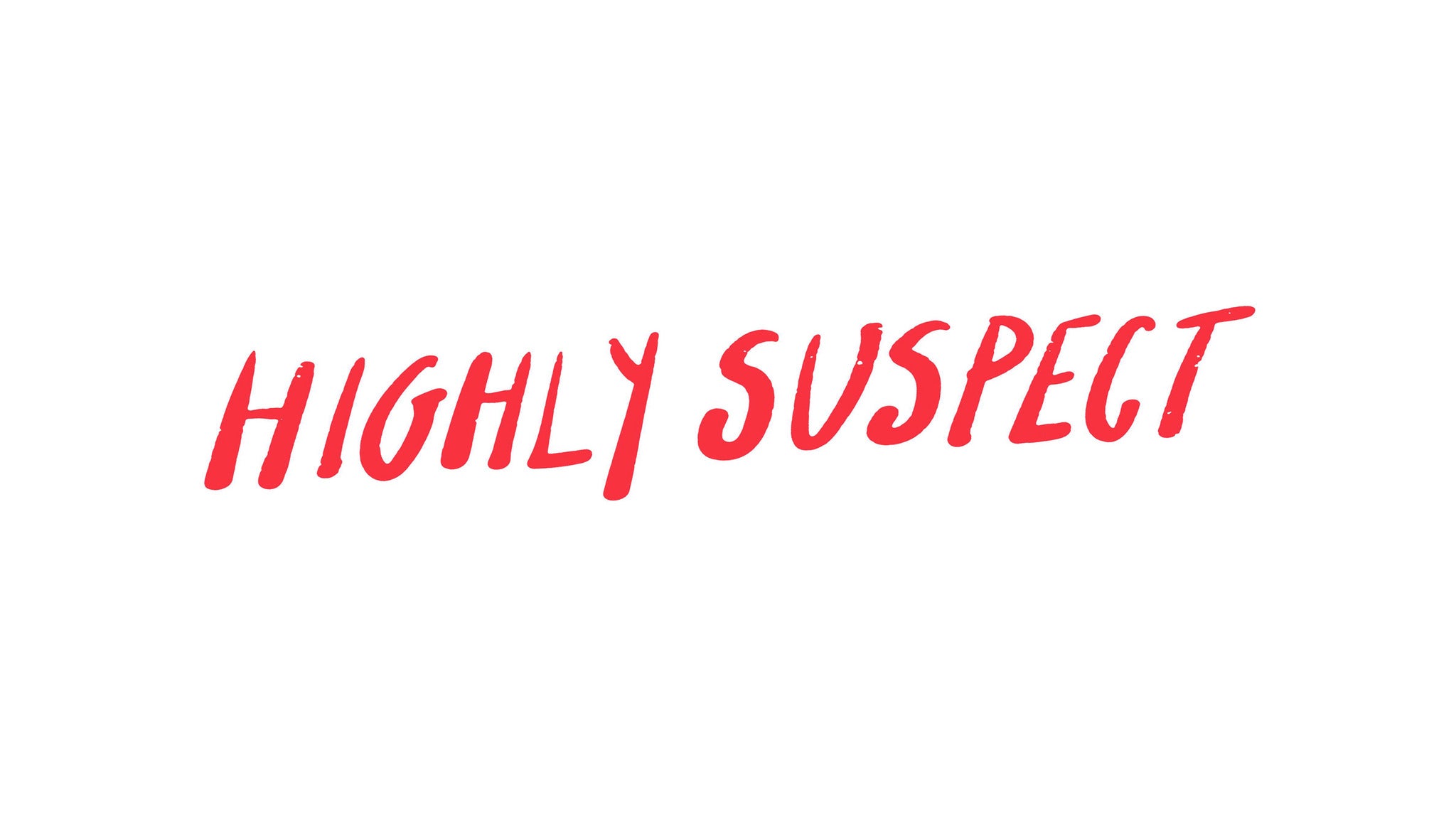 Highly Suspect w/ Slothrust