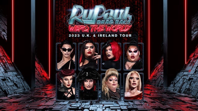 RuPaul's Drag Race Werq the World Tour tickets and events in UK 2025 - 2026
