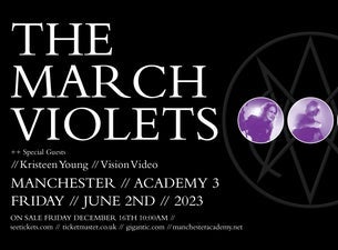 The March Violets, 2023-06-02, Манчестер