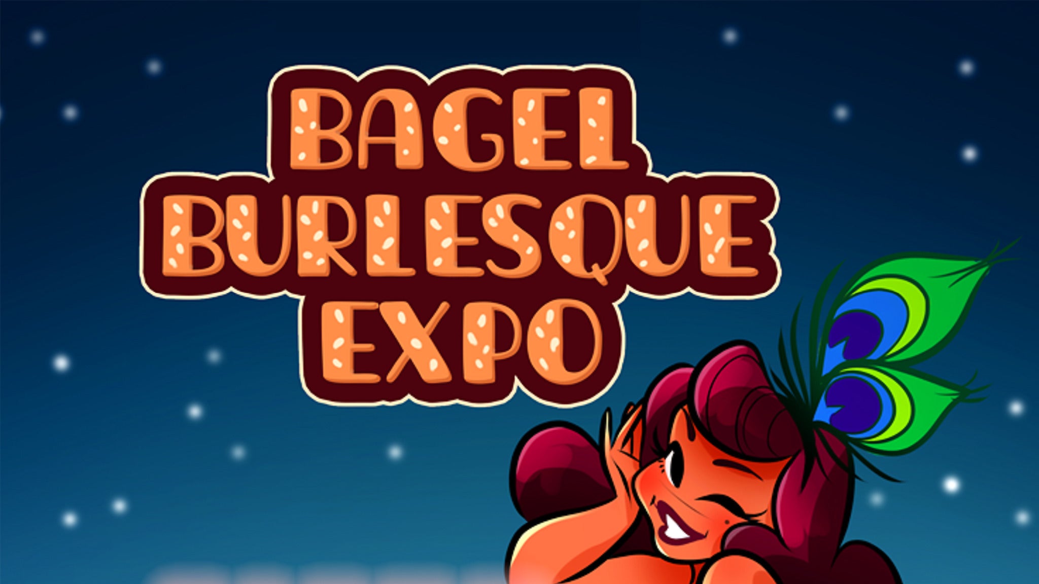 Bagel Burlesque Expo presale information on freepresalepasswords.com