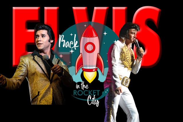 ELVIS: Back in the Rocket City featuring David Lee and Cote