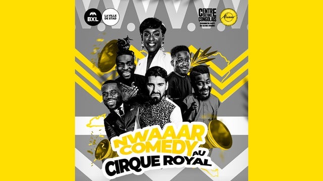 Nwaaar Comedy Special Congo in Cirque Royal – Koninklijk Circus, Brussels 17/09/2024