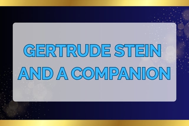 Presales to walnut street theatre's gertrude stein and a companion: members use these when buying pre-sale tickets