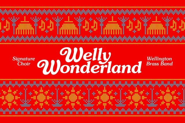 Welly Wonderland presales in Wellington