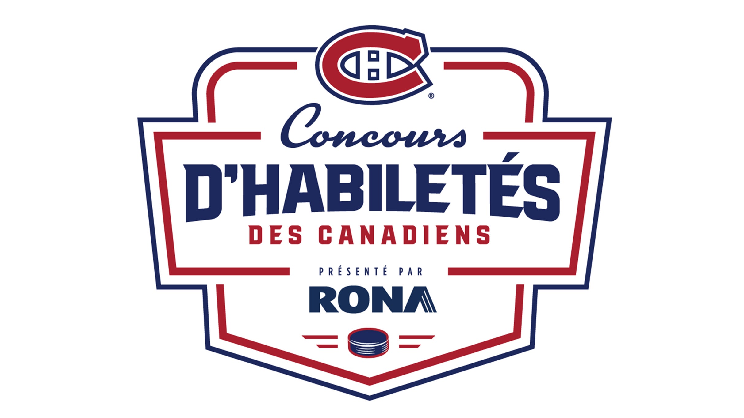 CONCOURS D'HABILETES DES CANADIENS presente par RONA in Montreal promo photo for Prévente abonné Subscriber presale offer code