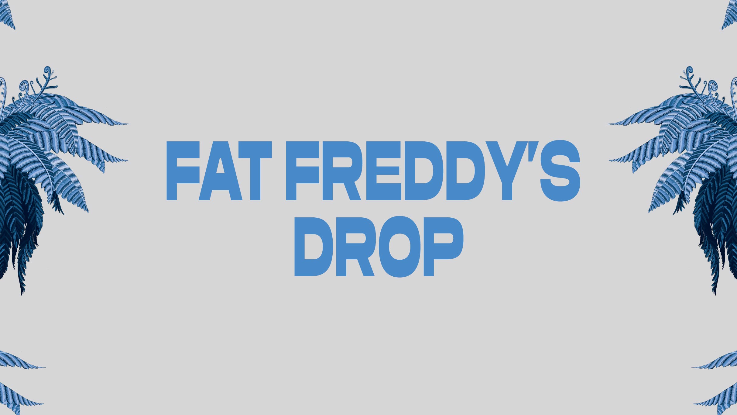 Fat Freddy's Drop