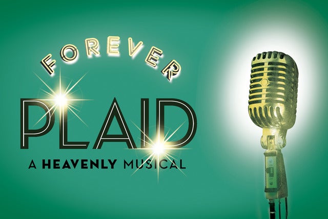 Drury Lane Presents: Forever Plaid