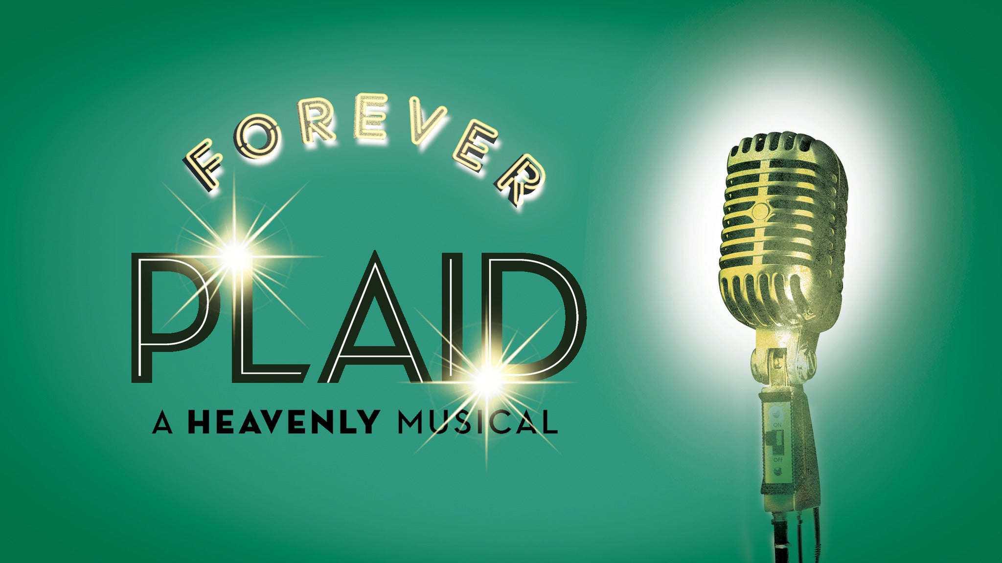 Drury Lane Presents: Forever Plaid presale information on freepresalepasswords.com