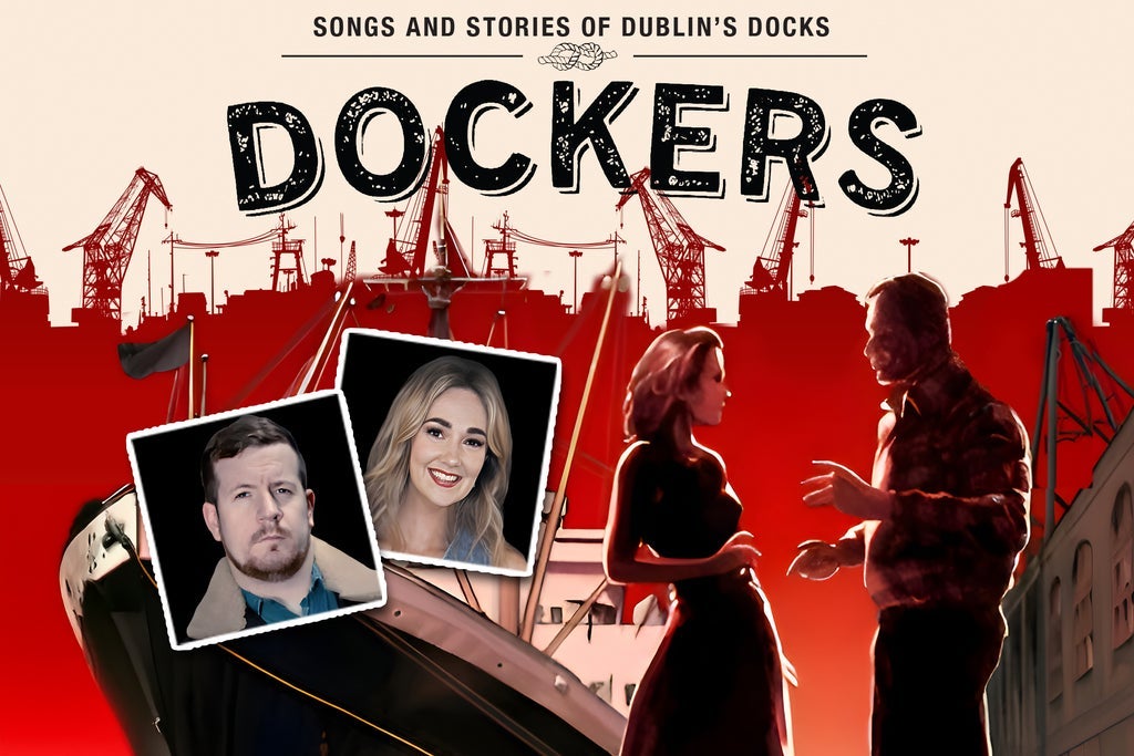 Dockers - Songs & Stories of Dublin Docks