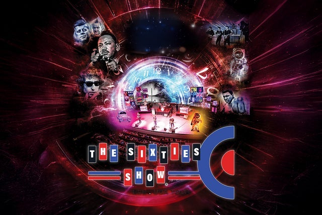 Official presale for The Sixties Show