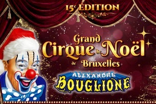 Grand Cirque de Noël de Bruxelles - Image 2
