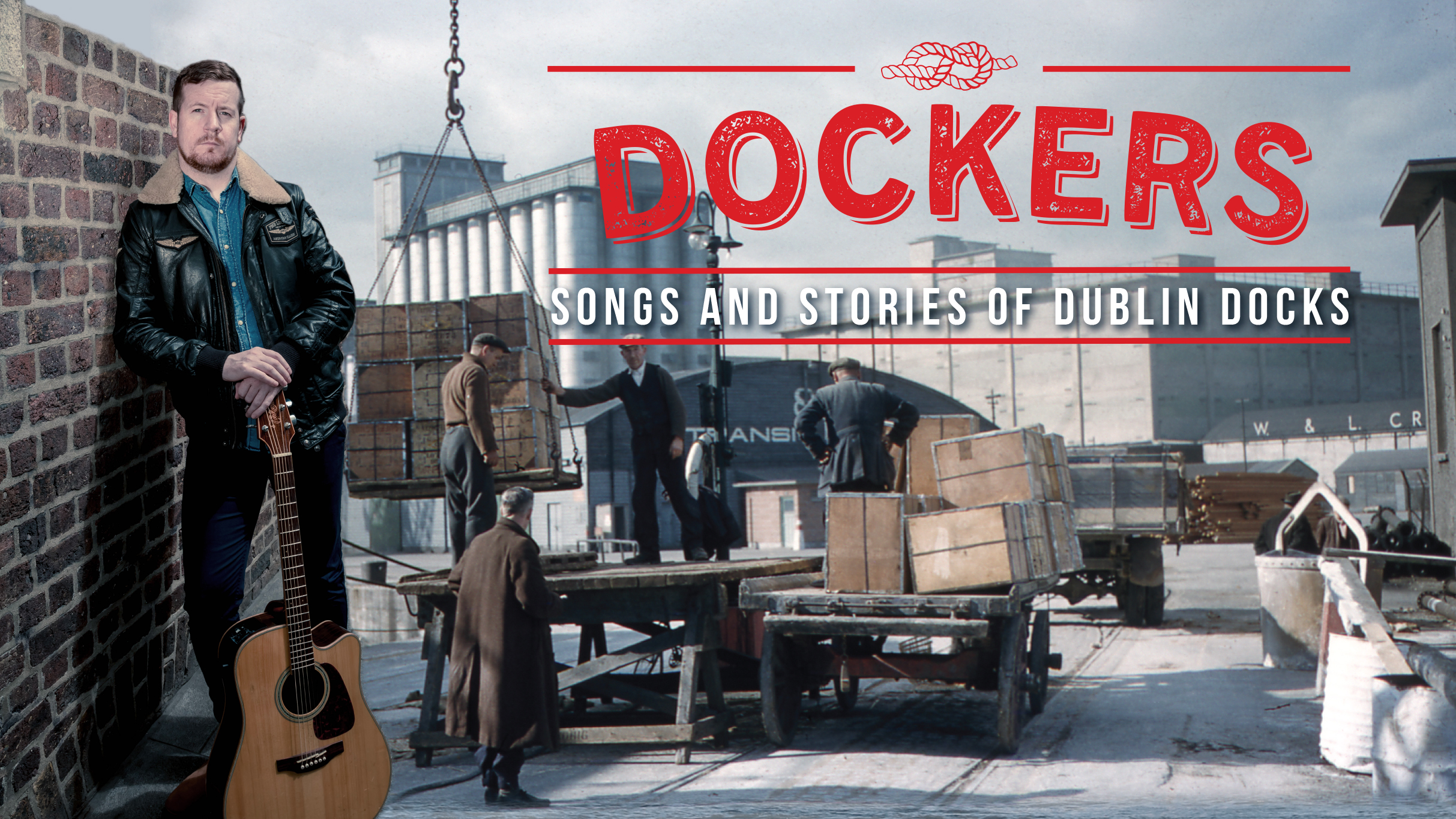 Dockers - Songs & Stories of Dublin Docks