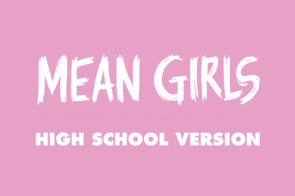 All-City Musical presents Mean Girls: High School Version