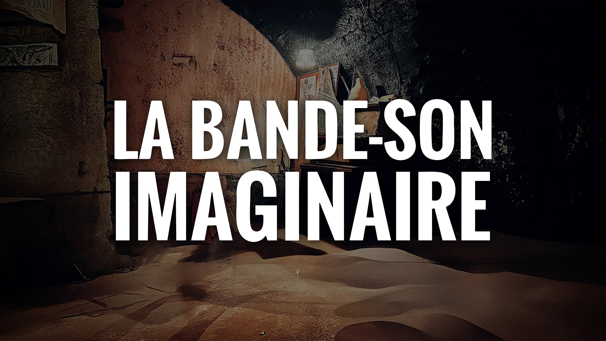 La Bande Son Imaginaire