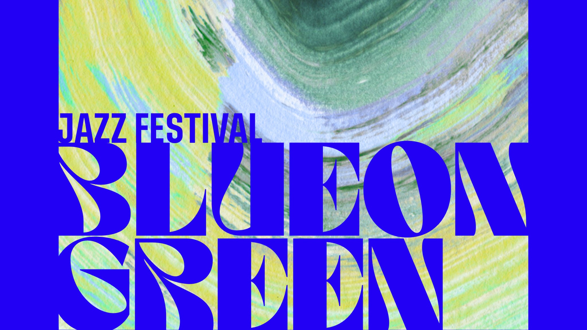Blue On Green Festival – 2026-07-08