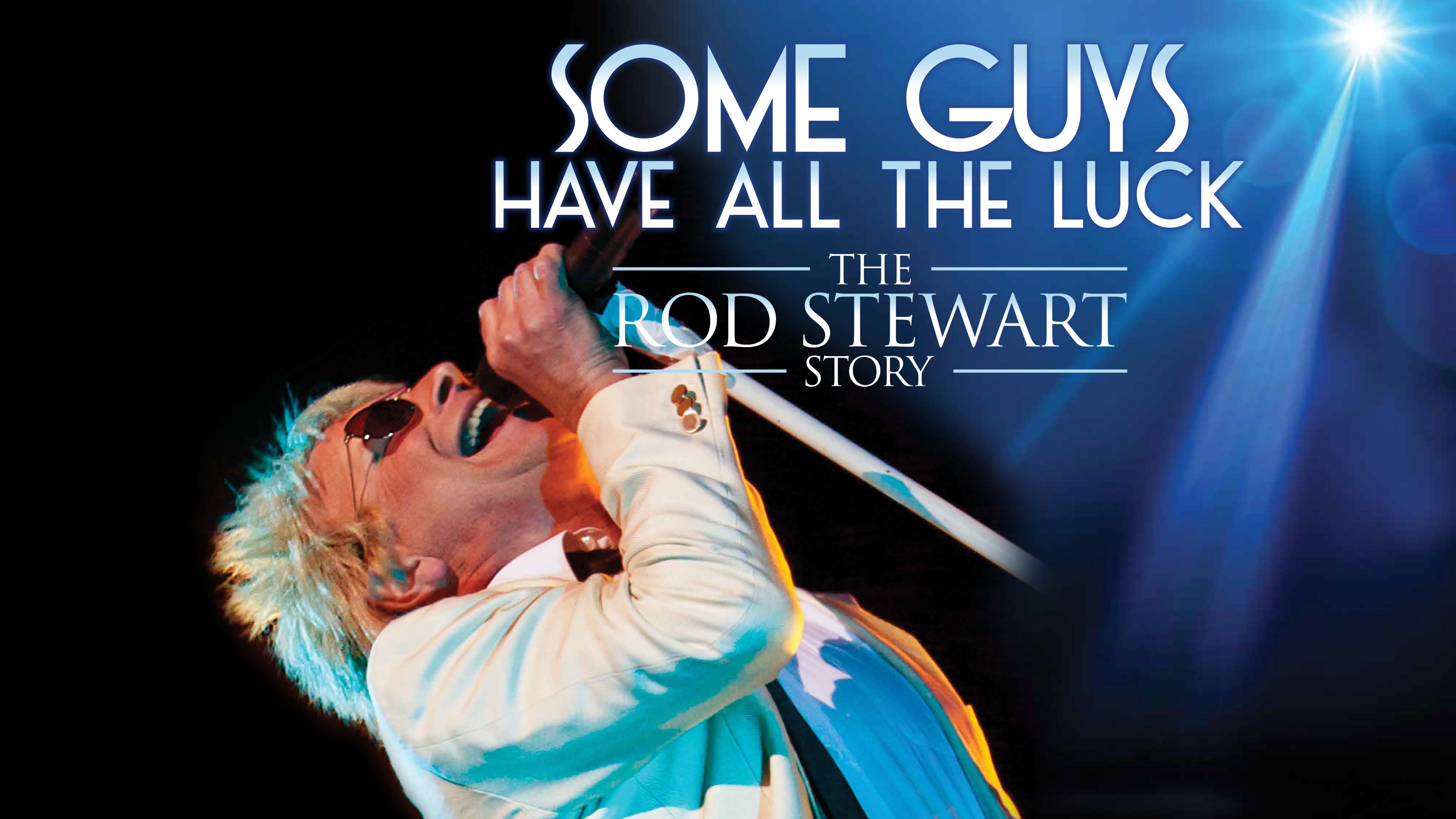 Some Guys Have All the Luck