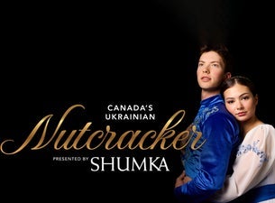 Shumka's Ukrainian Nutcracker at the Jubilee Auditorium