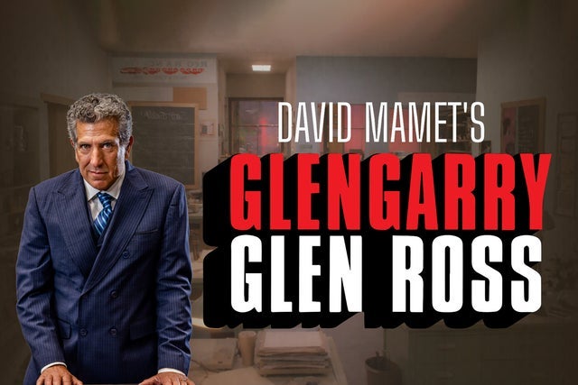 Walnut Street Theatre's David Mamet's GLENGARRY GLEN ROSS