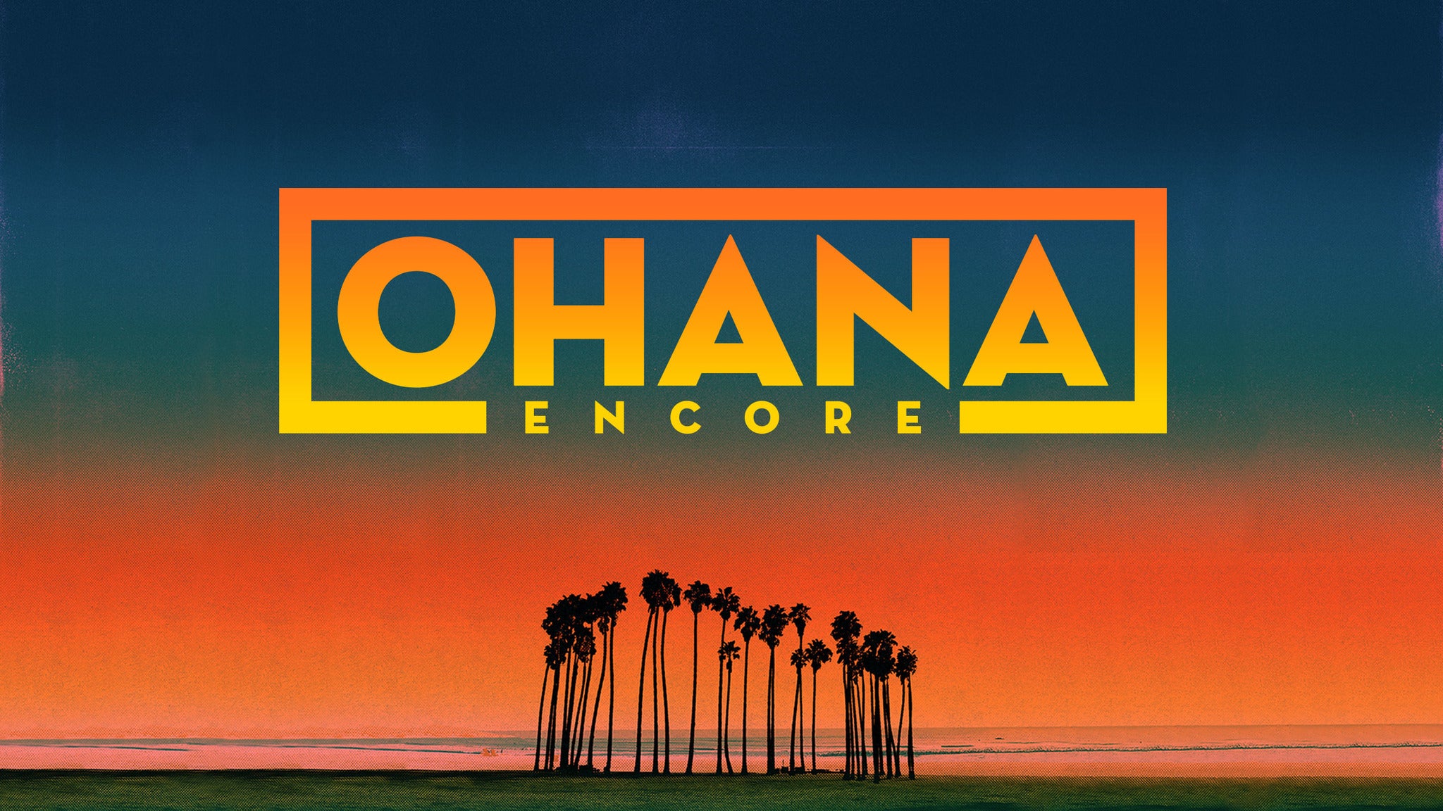 Ohana Encore at Doheny State Beach