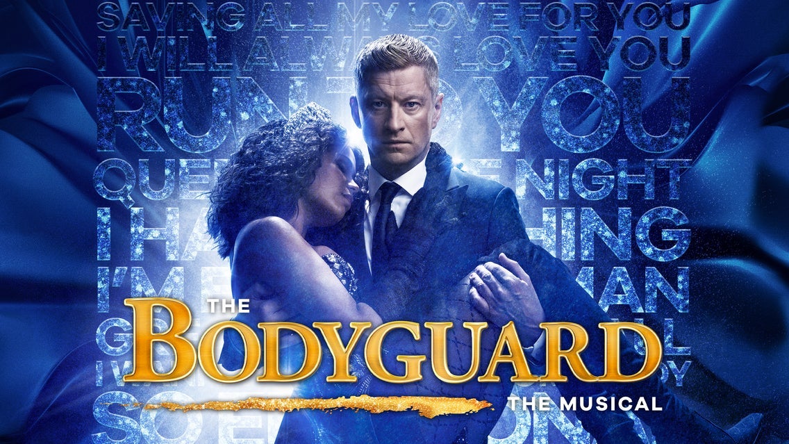 The BODYGUARD The Musical