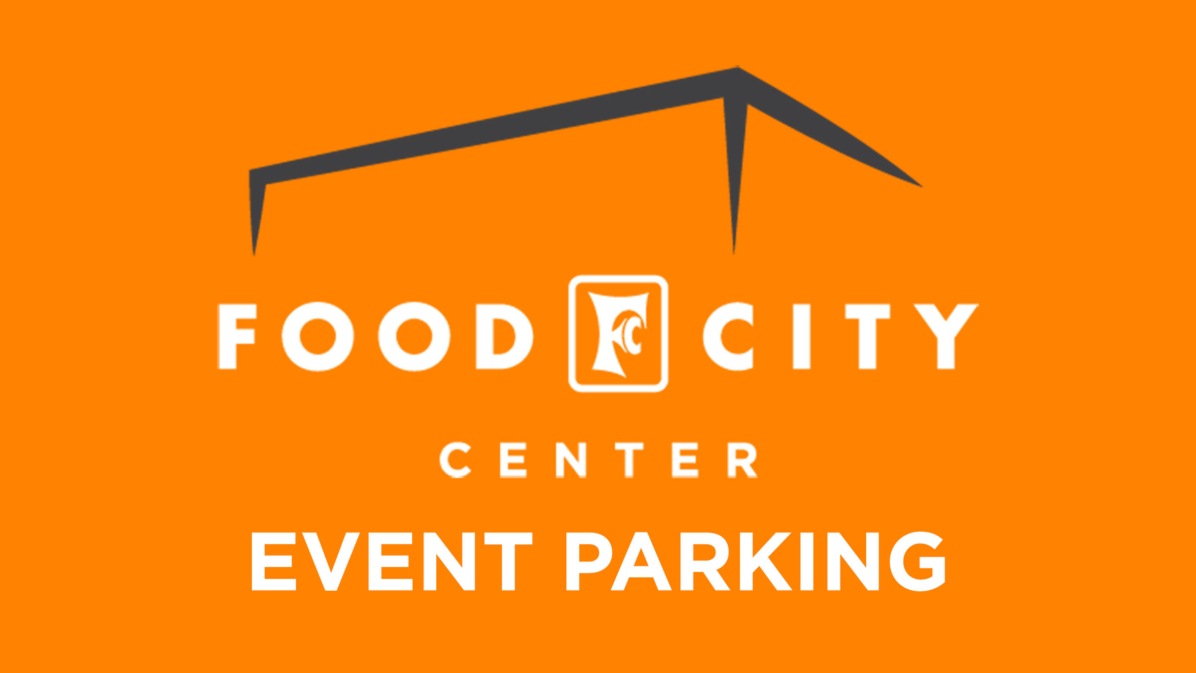 Food City Center Event Parking