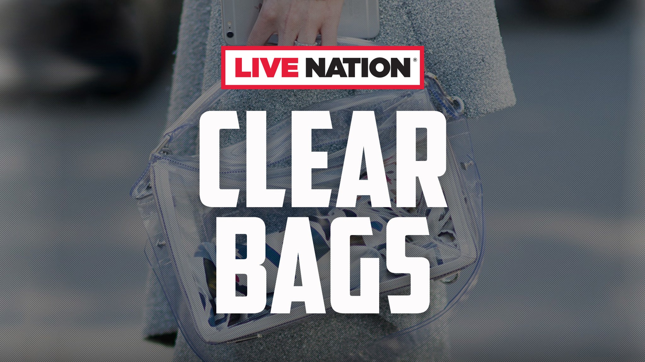 Live Nation Clear Bags presale information on freepresalepasswords.com