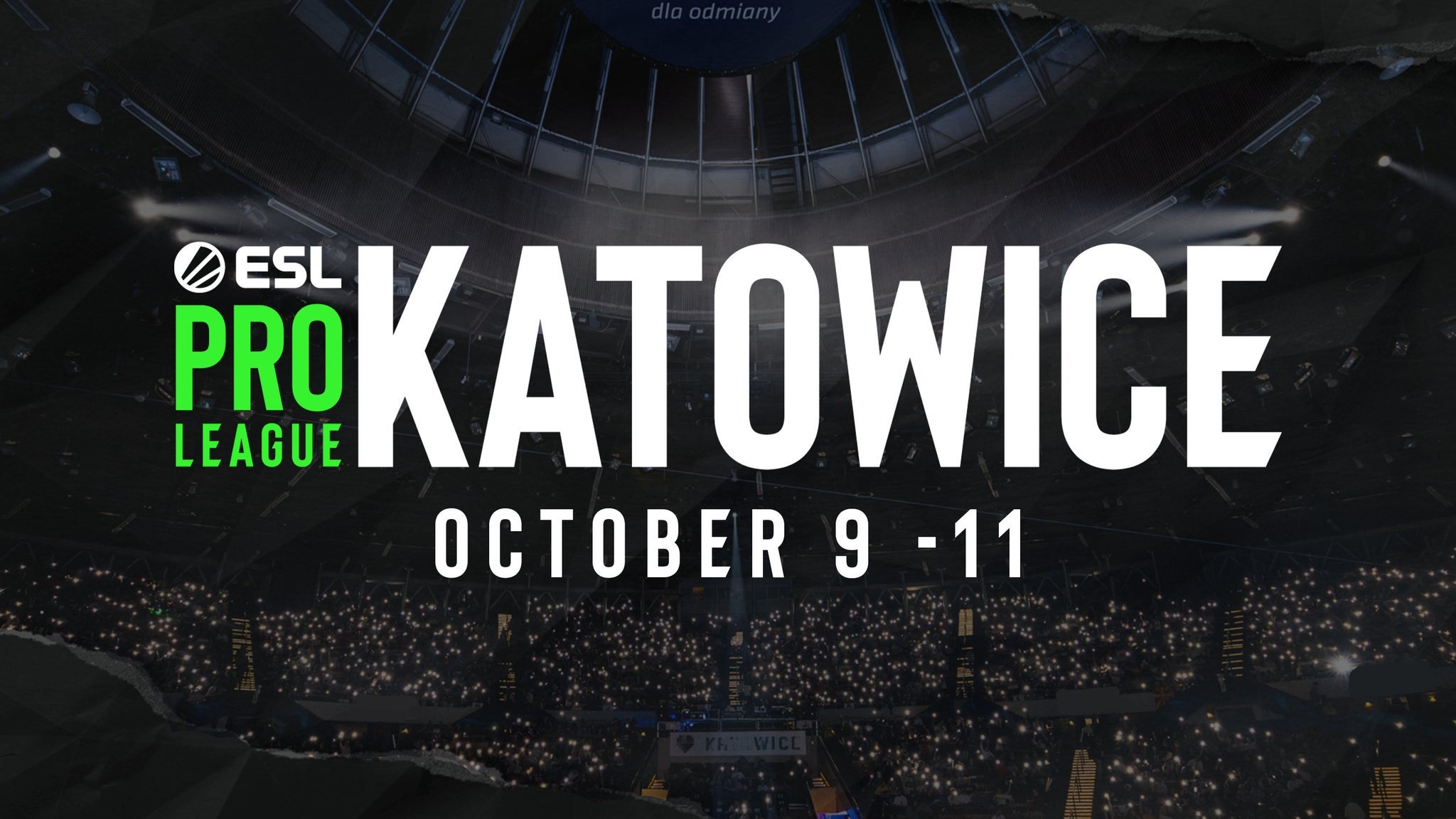 ESL Pro League - The Grand Final — Katowice (Poland)