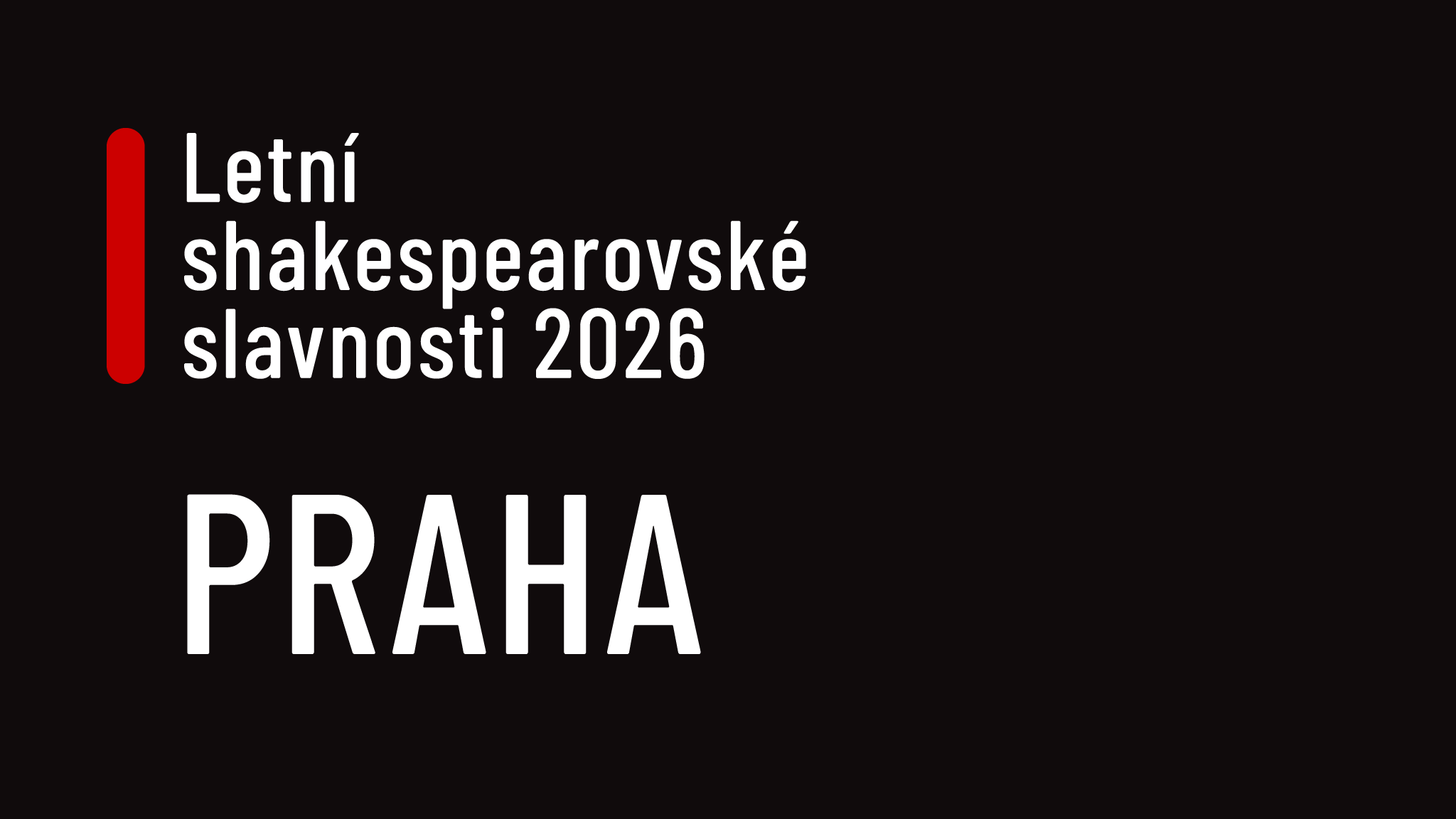 Letní shakespearovské slavnosti Praha.