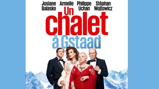 Un Chalet à Gstaad in Théâtre Royal, Mons 10/12/2024