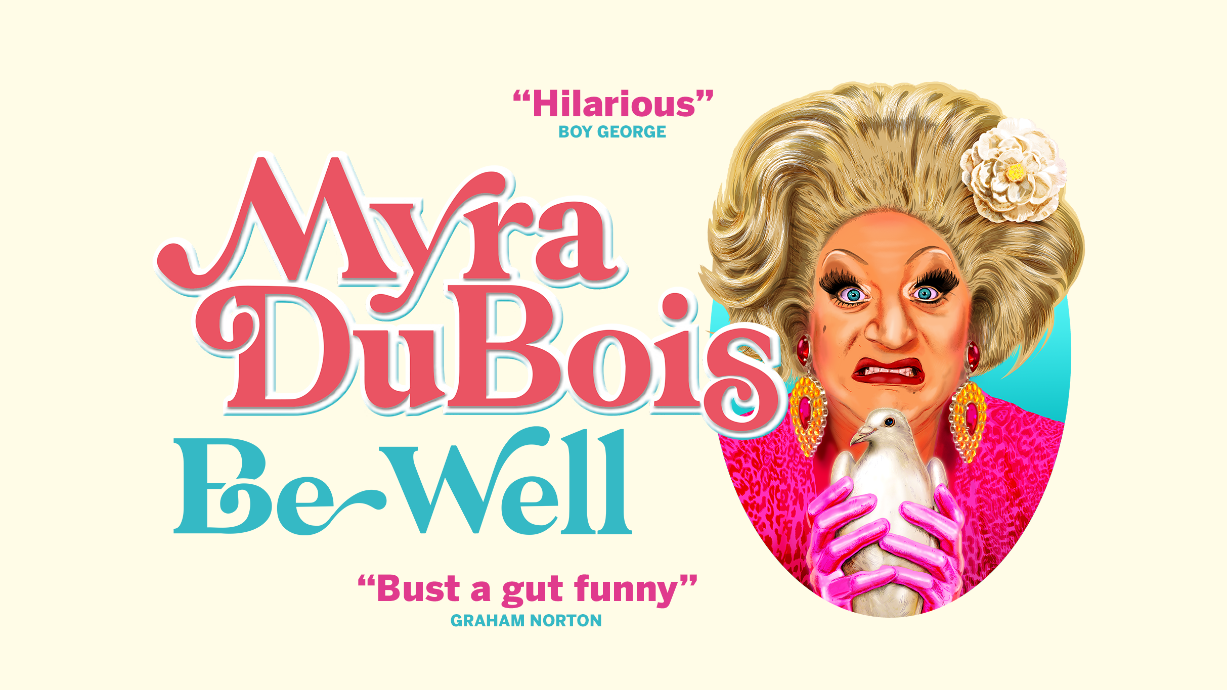 Myra Dubois: Be Well