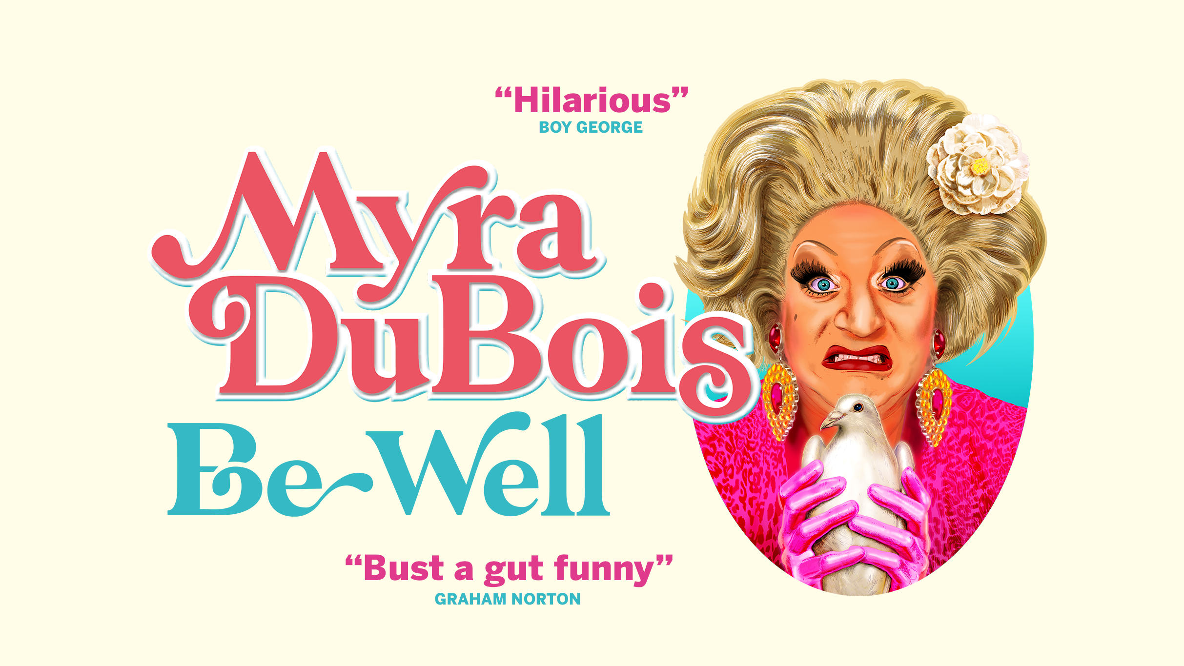 Myra Dubois: Be Well Event Title Pic