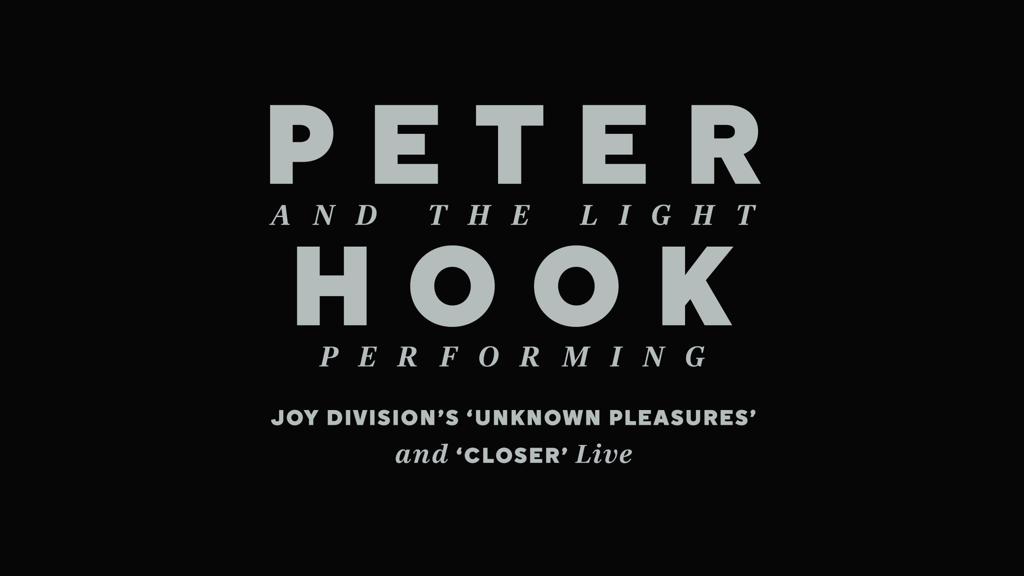 Peter Hook and the Light