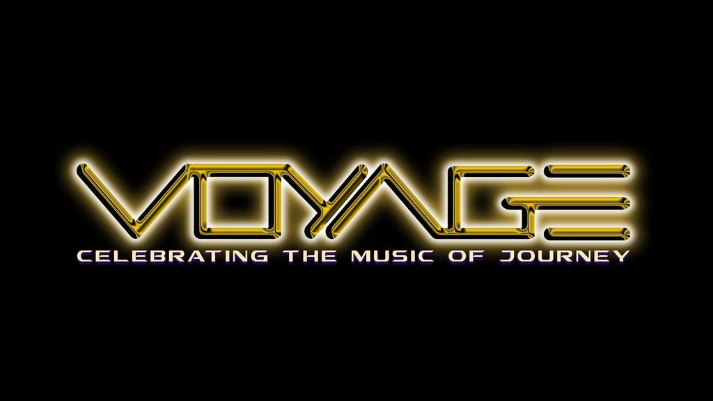 Voyage - Celebrating The Music of Journey