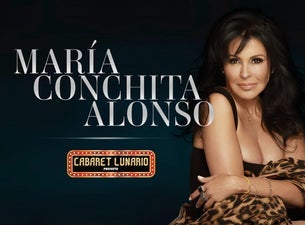 Cabaret Lunario Presenta: María Conchita Alonso