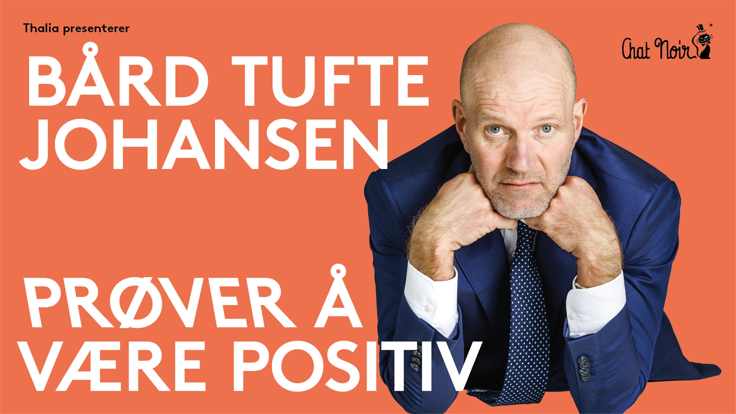 Bård Tufte Johansen - Prøver å være positiv