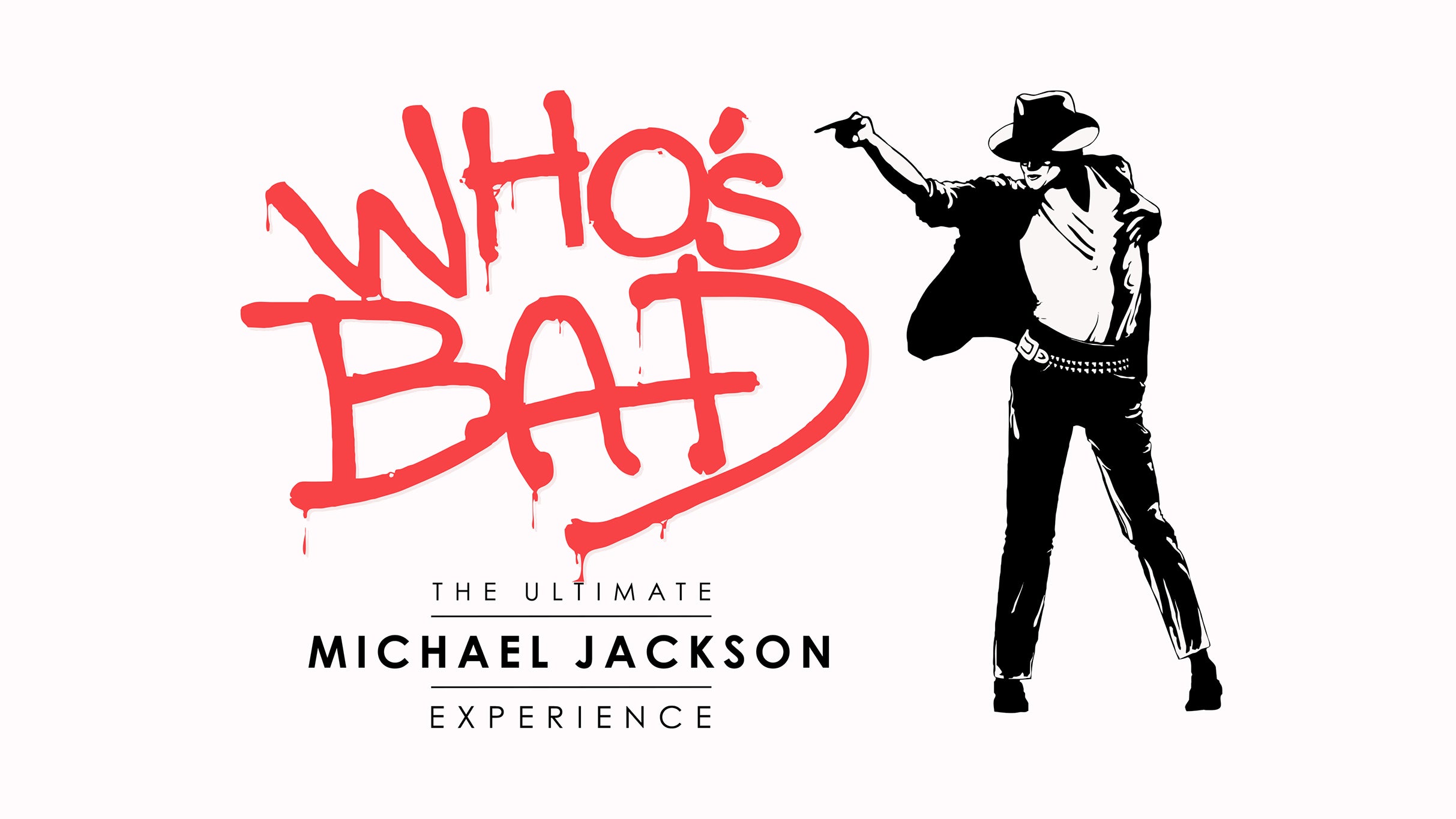 Who's Bad The Ultimate Tribute Band Michael Jackson  presale password