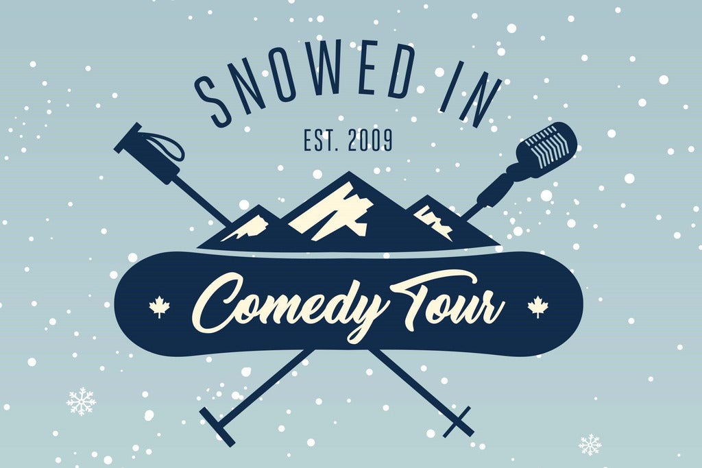 Snowed In Comedy Tour 2025