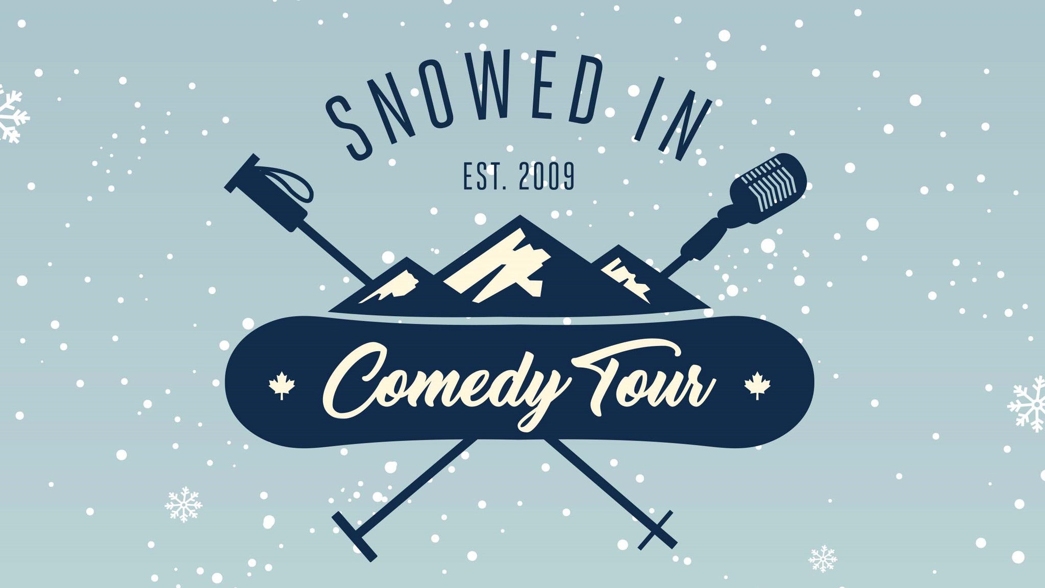 Snowed In Comedy Tour in Winnipeg promo photo for Internet presale offer code