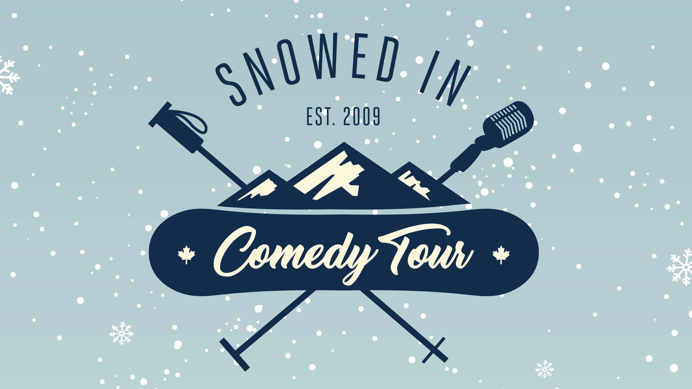 Snowed In Comedy Tour