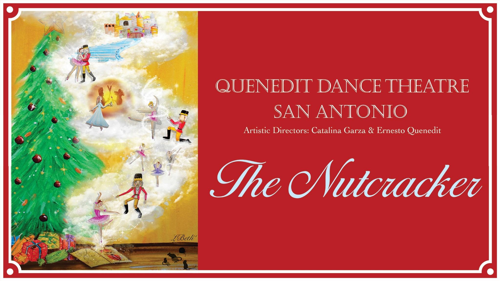 Quenedit Dance Theatre: the Nutcracker presale information on freepresalepasswords.com