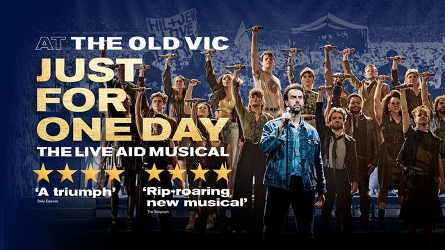 Just For One Day in The Old Vic, London 28/02/2024
