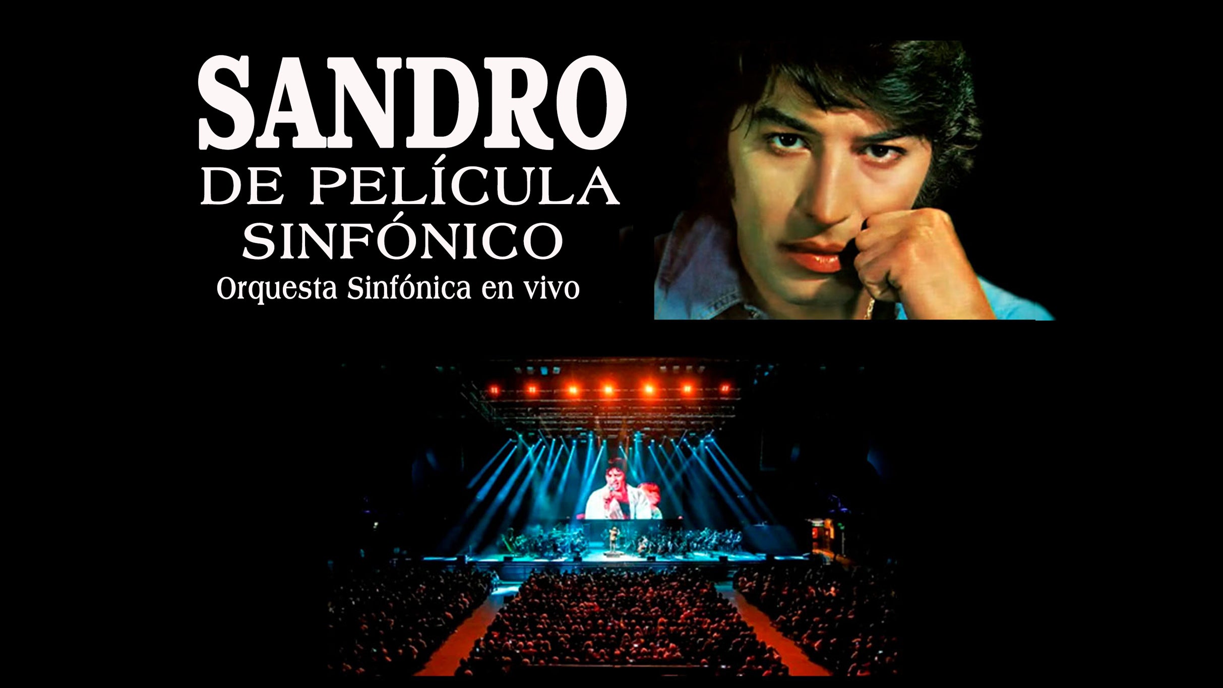 Sandro de Pel&iacute;cula Sinf&oacute;nico presale information on freepresalepasswords.com